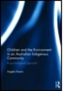 Children and the Environment in an Australian Indigenous Community
