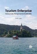 Tourism Enterprise: Developments, Management and Sustainability