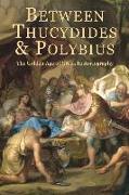 Between Thucydides and Polybius