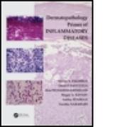 Dermatopathology Primer of Inflammatory Diseases