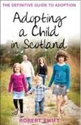 Adopting a Child in Scotland