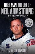 First Man: The Life of Neil Armstrong