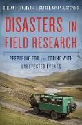 Disasters in Field Research