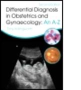 Differential Diagnosis in Obstetrics & Gynaecology