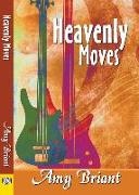 Heavenly Moves