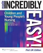 Children's Nursing Made Incredibly Easy! UK Edition (First, UK)