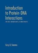 Introduction to Protein-DNA Interactions: Structure, Thermodynamics, and Bioinformatics