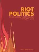 Riot Politics