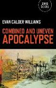 Combined and Uneven Apocalypse – Luciferian Marxism