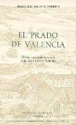 El Prado de Valencia