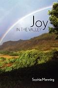 JOY IN THE VALLEY