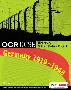 GCSE OCR A SHP: Germany 1919-45 Student Book