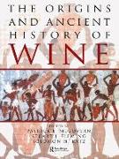 The Origins and Ancient History of Wine