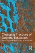 Changing Practices of Doctoral Education