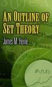An Outline of Set Theory