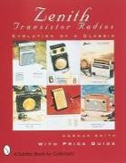 Zenith (R) Transistor Radios