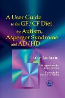 User Guide Gf/Cf Diet Autism a