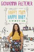 Happy Mum, Happy Baby