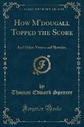 How M'dougall Topped the Score