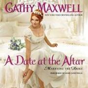 A Date at the Altar: Marrying the Duke