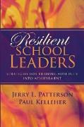 Resilient School Leaders