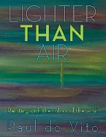 Lighter Than Air: Painting with the Colors of the Wind