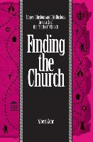 FINDING THE CHURCH