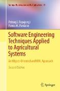 Software Engineering Techniques Applied to Agricultural Systems