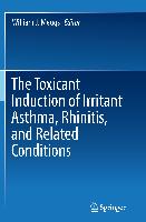 The Toxicant Induction of Irritant Asthma, Rhinitis, and Related Conditions