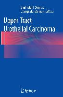 Upper Tract Urothelial Carcinoma