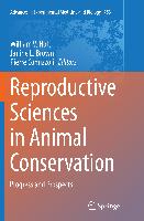 Reproductive Sciences in Animal Conservation