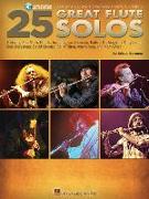 25 Great Flute Solos: Transcriptions * Lessons * BIOS * Photos