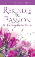 REKINDLE THE PASSION