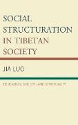 Social Structuration in Tibetan Society