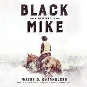 Black Mike: A Western Duo