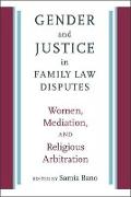 Gender and Justice in Family Law Disputes