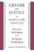 Gender and Justice in Family Law Disputes