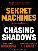 Sekret Machines Book 1: Chasing Shadows