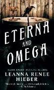 Eterna and Omega: The Eterna Files #2