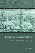 Feeding Globalization