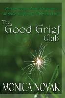 GOOD GRIEF CLUB 2/E