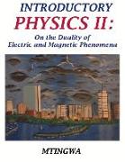 INTRODUCTORY PHYSICS II