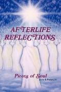 AFTERLIFE REFLECTIONS