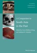 A Companion to South Asia in the Past