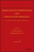 Minnesota Symposium on Child Psychology, Volume 38