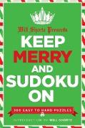 Will Shortz Presents Keep Merry and Sudoku On