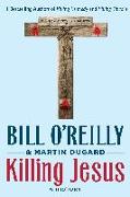 Killing Jesus: A History