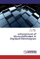 Enhancement of Microcalcification in Digitized Mammogram
