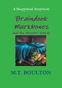 Braindook Murkbones and the Monster March Celebratory Edition
