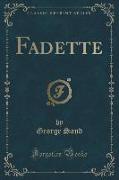 FADETTE (CLASSIC REPRINT)